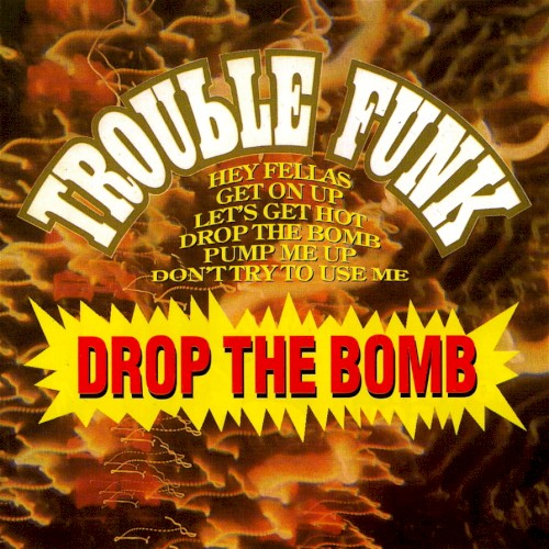 Drop the Bomb封面
