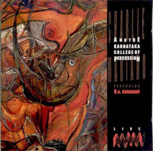 Charlie Mariano & The Karnataka College of Percussion feat. R.A. Ramamani "Live"封面