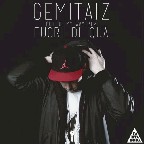 Fuori di qua (Out of My Way, Pt. 2)封面