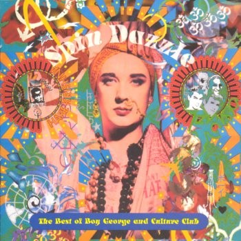 Spin Dazzle: The Best of Boy George and Culture Club封面
