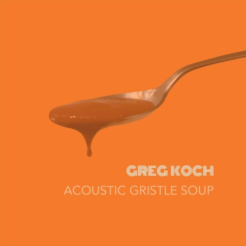 Acoustic Gristle Soup封面