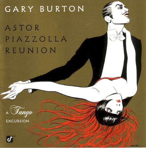Astor Piazzolla Reunion: A Tango Excursion封面