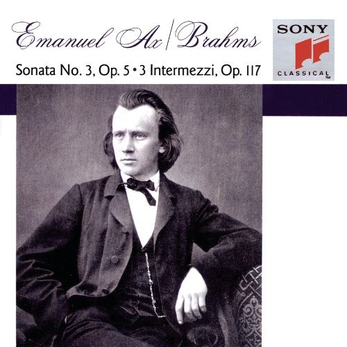 Piano Sonata No. 3, Op. 5 / Three Intermezzi, Op. 117封面