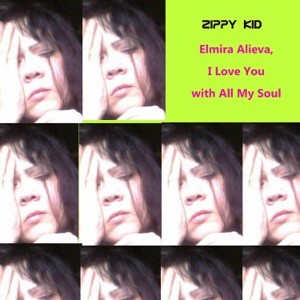 Elmira Alieva, I Love You with All My Soul封面