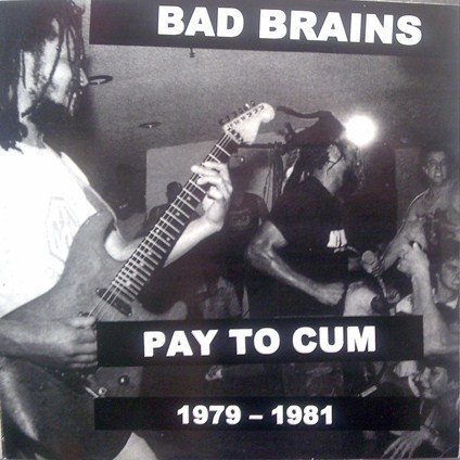 Pay to Cum 1979-1981封面