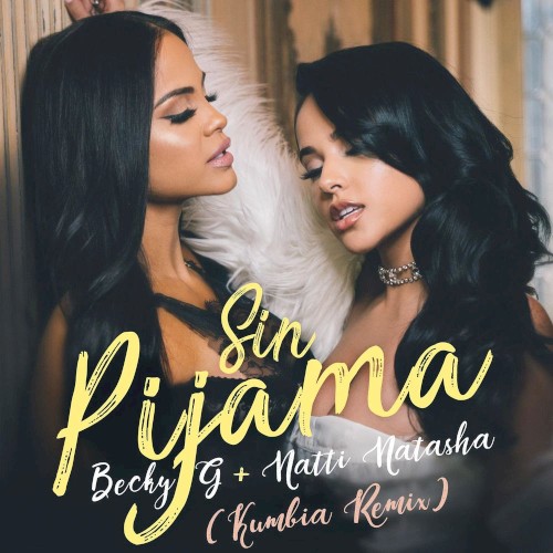 Sin pijama (Kumbia remix)封面
