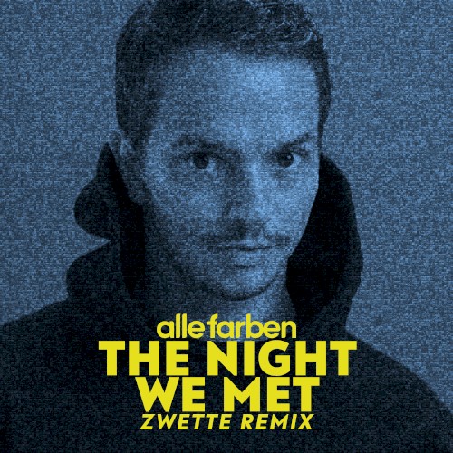 The Night We Met (Zwette remix)封面