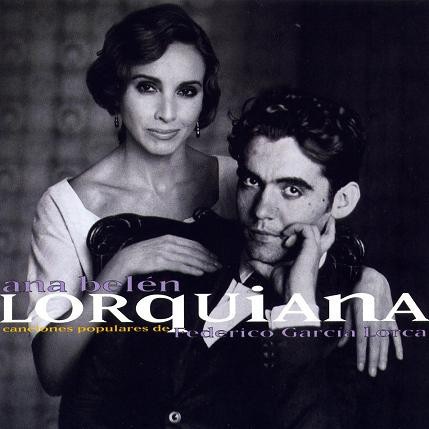 Lorquiana: Canciones populares de Federico García Lorca封面