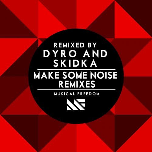 Make Some Noise Remixes封面
