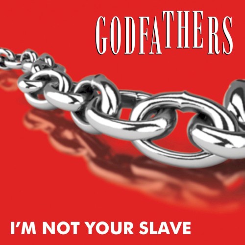 Wild and Free I'm Not Your Slave封面