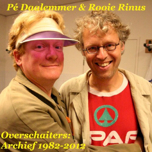Overschaiters: Archief 1982-2012封面