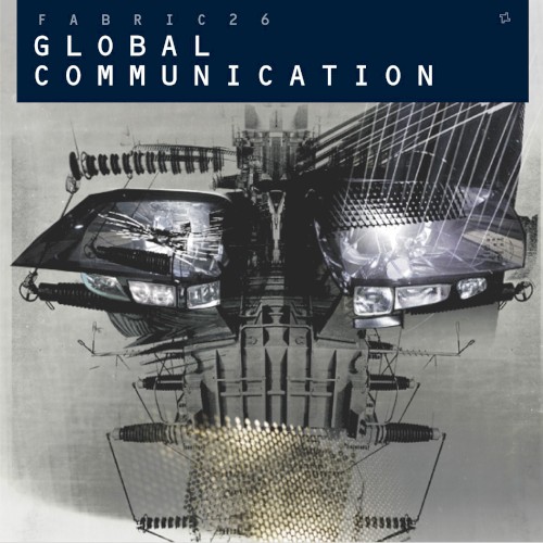 Fabric 26: Global Communication封面