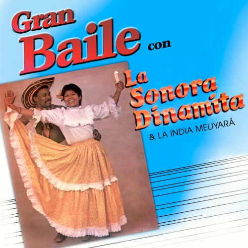 Gran baile con La Sonora Dinamita封面