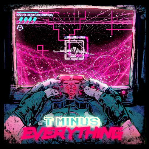 T Minus Everything封面
