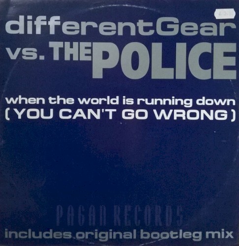 When the World Is Running Down (You Can’t Go Wrong)封面