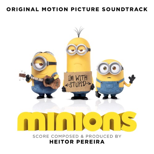 Minions: Original Motion Picture Soundtrack封面