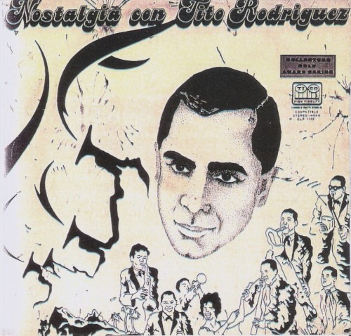Nostalgia con Tito Rodríguez封面