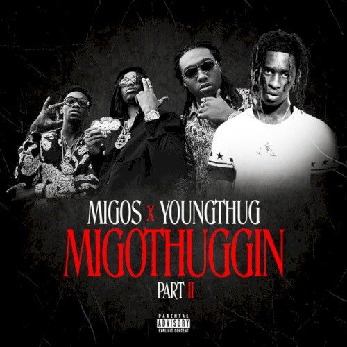 MigoThuggin - Part II封面