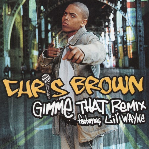 Gimme That (remix)封面