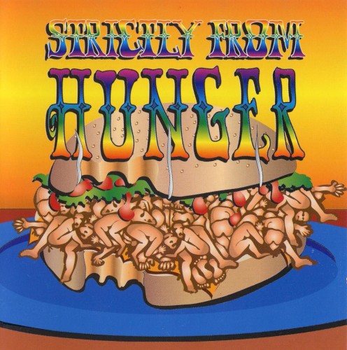Strictly From Hunger / The Lost Album封面