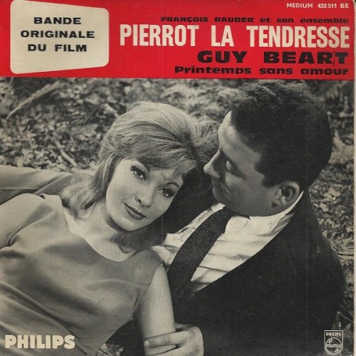 Pierrot la Tendresse: Bande originale du film封面