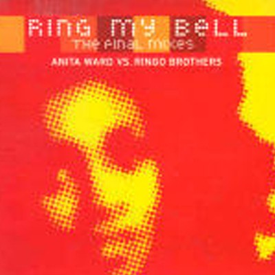 Ring My Bell (The Final Mixes)封面
