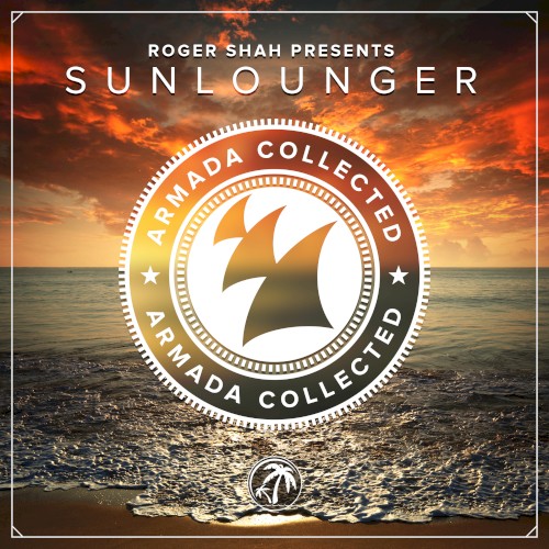 Armada Collected – Roger Shah Presents Sunlounger封面