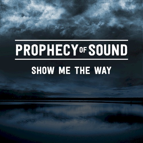 Show Me the Way封面
