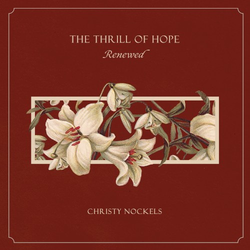 The Thrill of Hope: Renewed封面