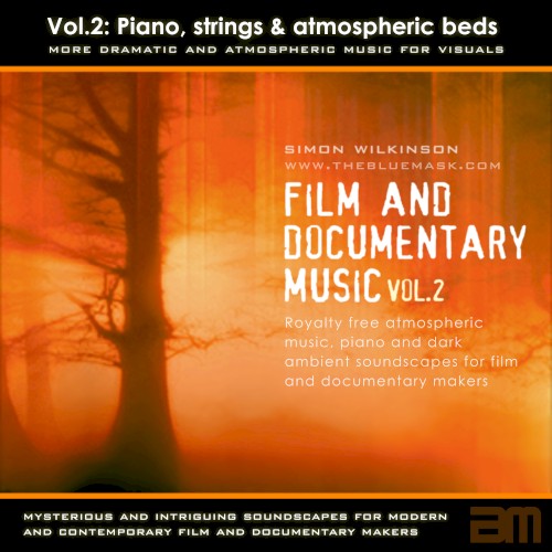 Royalty Free Music for Film & Documentary, Volume 2: More Piano and Atmospheric Beds封面
