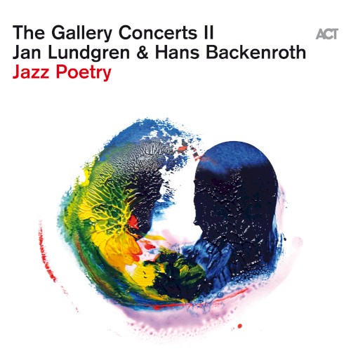 Jazz Poetry (The Gallery Concerts II)封面
