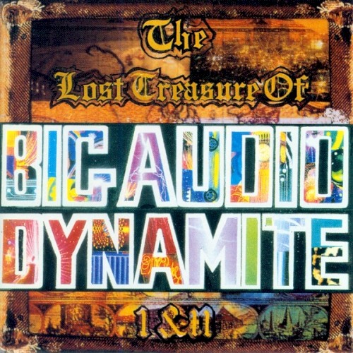 The Lost Treasure of Big Audio Dynamite I & II封面