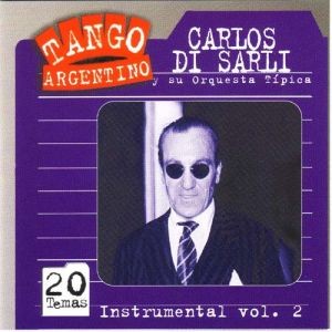 Tango argentino: Instrumental, vol. 2封面
