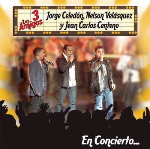 Los 3 amigos en concierto...封面