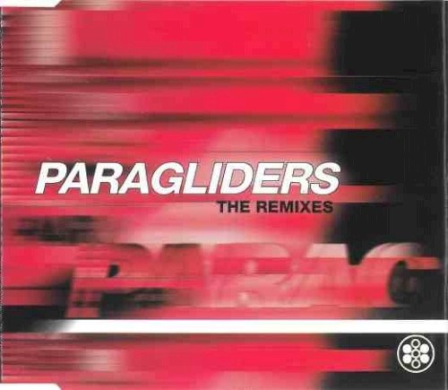 Paragliders: The Remixes封面