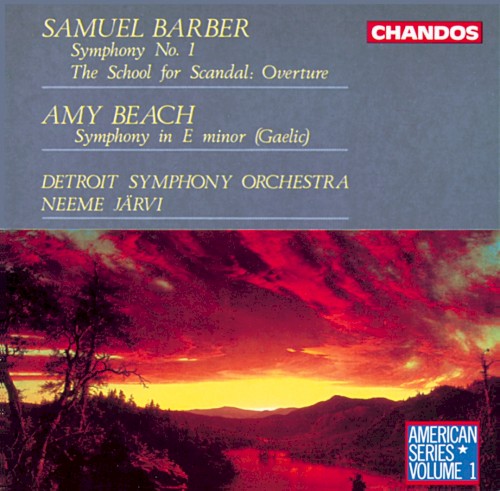 Barber: Symphony no. 1 / The School for Scandal Overture / Beach: Symphony in E minor (Gaelic)封面