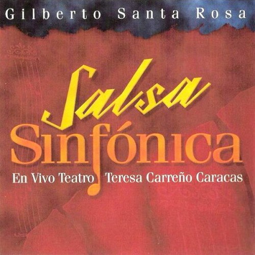 Salsa sinfónica: En vivo Teatro Teresa Carreño Caracas封面