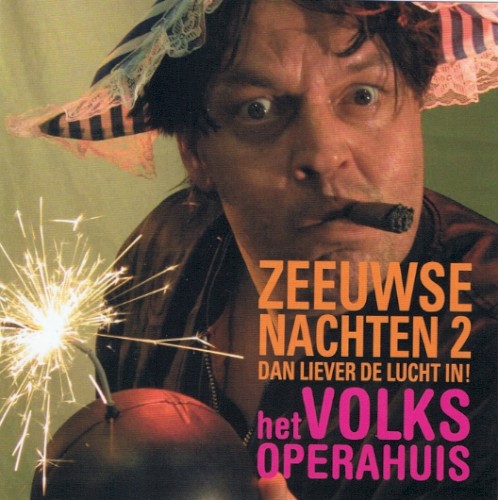 Zeeuwse nachten 2: Dan liever de lucht in!封面