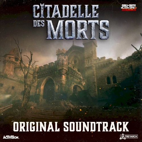 Call of Duty®: Black Ops 6 - Zombies “Citadelle des Morts” (Original Soundtrack)封面