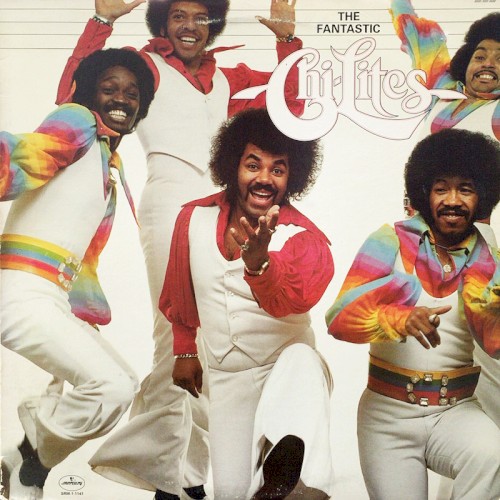 The Fantastic Chi-Lites封面