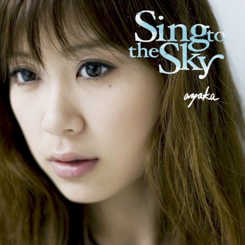 Sing to the Sky封面