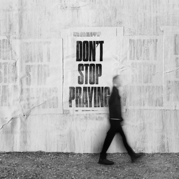 Don't Stop Praying封面