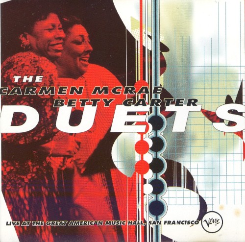 The Carmen McRae and Betty Carter Duets封面