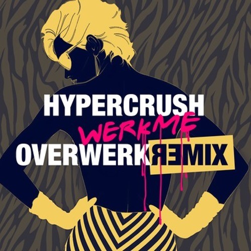 Werk Me (OVERWERK Remix)封面