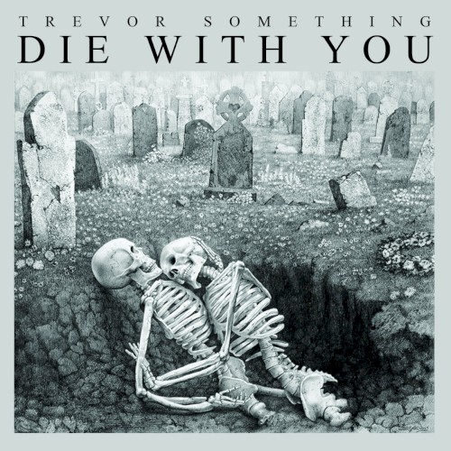 Die With You封面