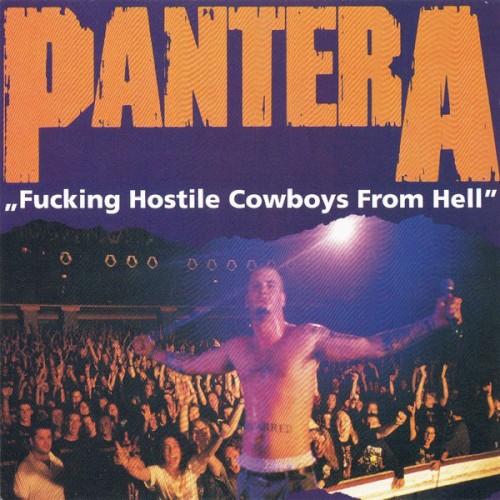 Fucking Hostile Cowboys From Hell封面