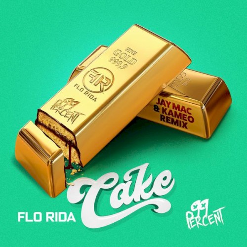 Cake (Jay Mac & Kameo remix)封面