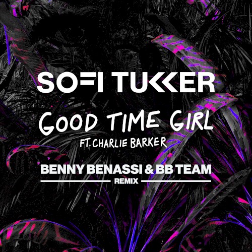 Good Time Girl (Benny Benassi & BB Team Remix)封面