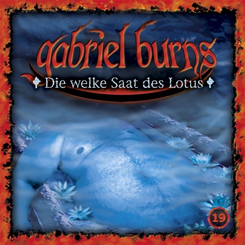 Gabriel Burns, Episode 19: Die welke Saat des Lotus封面