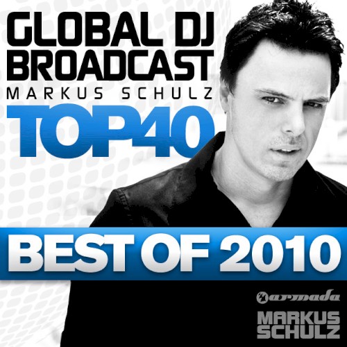 Global DJ Broadcast Top 40 - Best of 2010封面